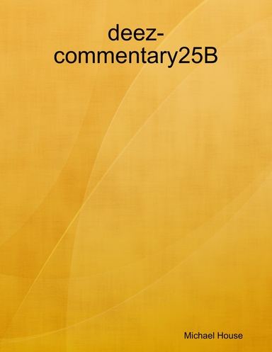 deez- commentary25b