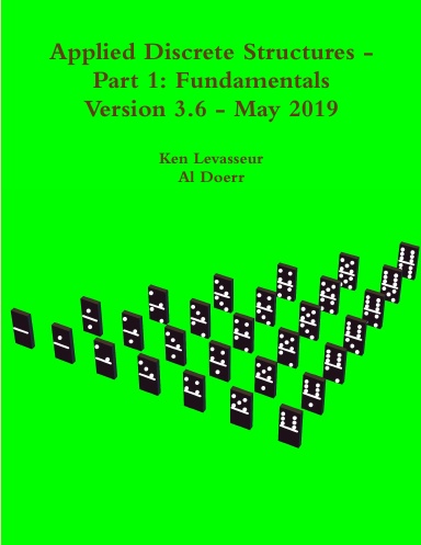 Applied Discrete Structures - Part 1: Fundamentals