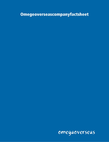 Omegeoverseascompanyfactsheet