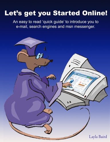 Let's get you Started Online!