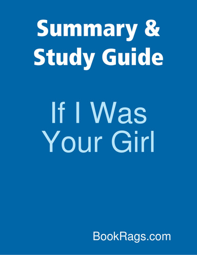 Summary & Study Guide: If I Was Your Girl