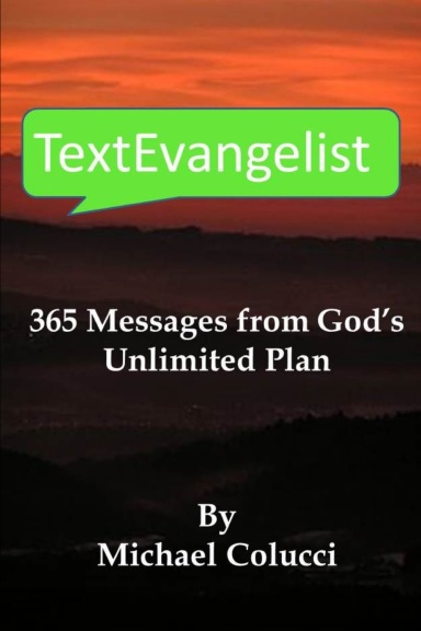 TextEvangelist , 365 Messages from God's Unlimited Plan