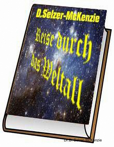 Reise durch das Weltall