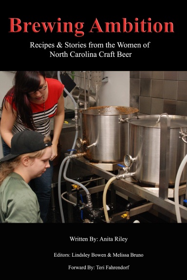 Brewing Ambition : Recipes & Stories from the Women of North Carolina Craft Beer