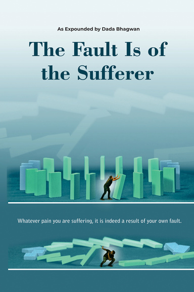 Fault Is of the Sufferer