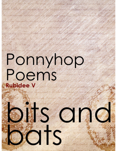 Ponnyhop Poems - Bits and Bats