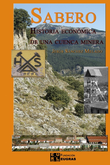 SABERO Historia económica de una cuenca minera