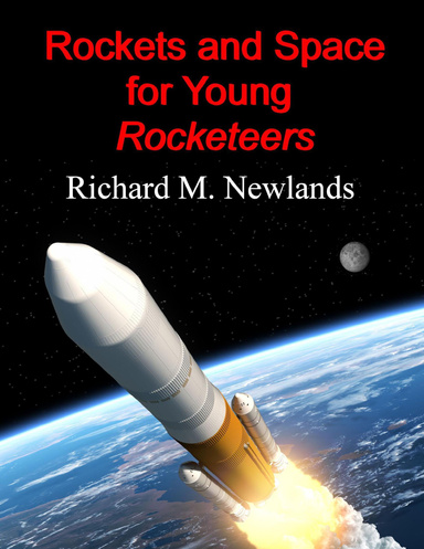 Rockets and Space for Young Rocketeers