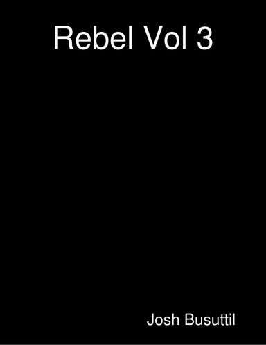 Rebel Vol 3