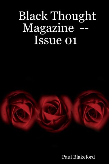 Black Thought Magazine  --  Issue 01