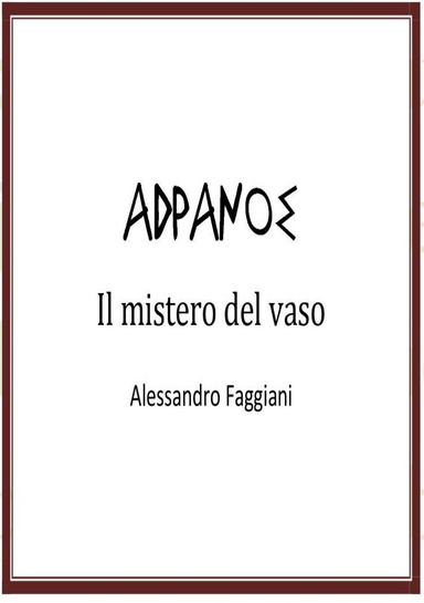 Adrano - Il mistero del vaso