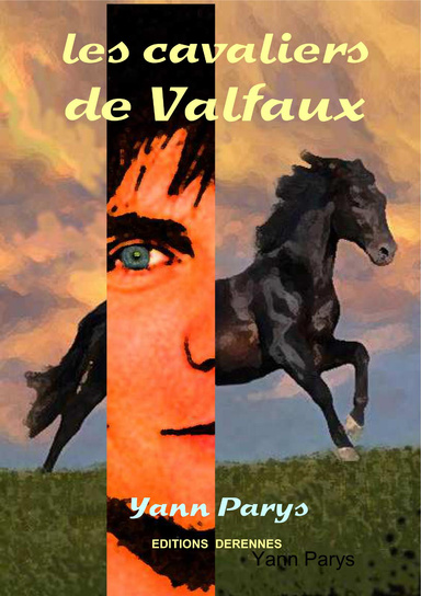 Les cavaliers de Valfaux