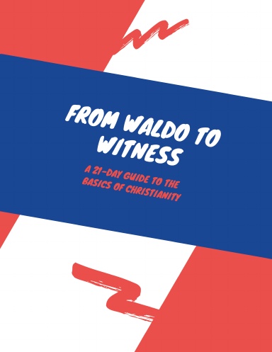 From Waldo To Witness