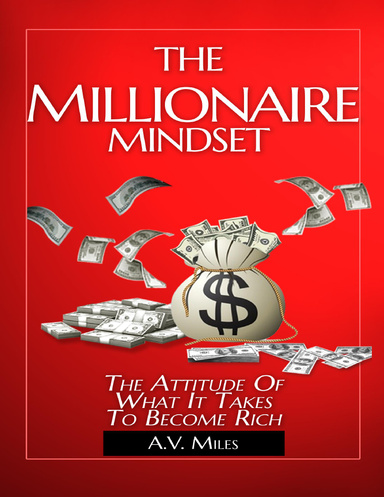 The Millionaire Mindset