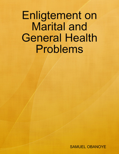Enligtement on Marital and General Health Problems