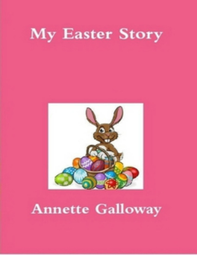 My Easter Story