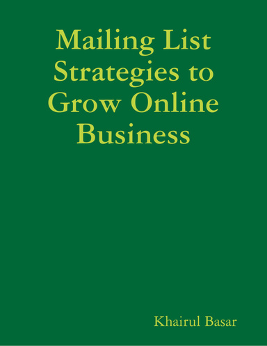 Mailing List Strategies to Grow Online Buisiness