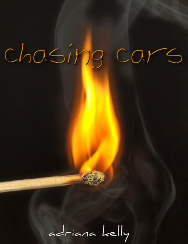 Chasing Cars