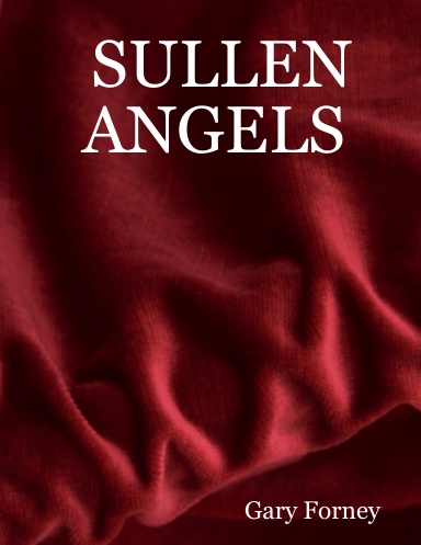 SULLEN ANGELS