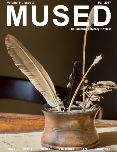 Mused - the BellaOnline Literary Review - Autumn Equinox 2017