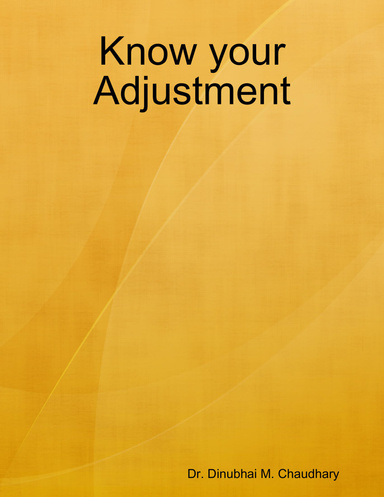 Know your Adjustment