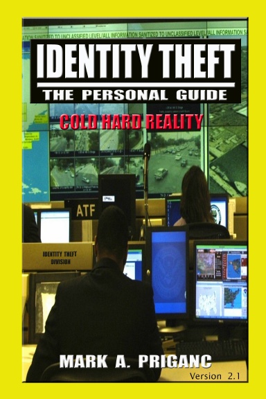 Identity Theft: The Personal Guide