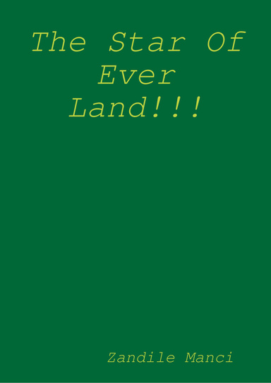 The Star Of Ever Land!!!
