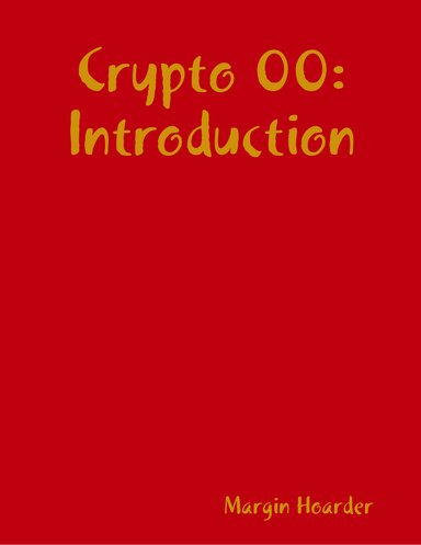 Crypto 00: Introduction