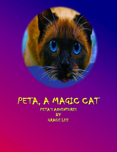 Peta,  a Magic Cat