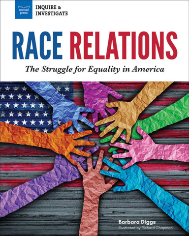 Race Relations: The Struggle for Equality In America