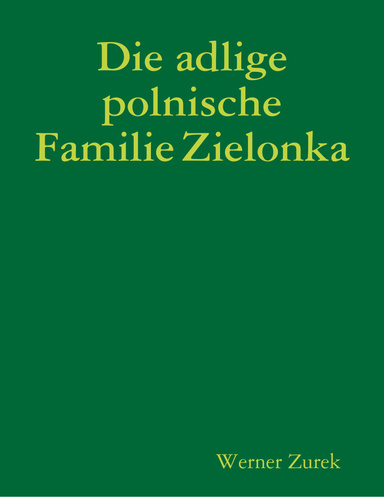 Die adlige polnische Familie Zielonka