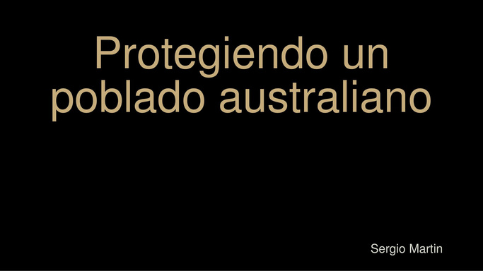 Protegiendo un poblado australiano