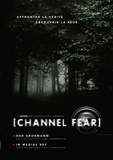 Channel Fear S01 épisodes 09+10 (Papier)