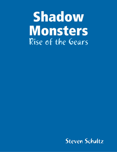 Shadow Monsters: Rise of the Gears