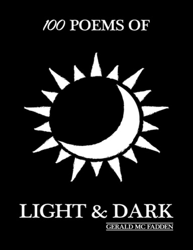 100 Poems of Light & Dark