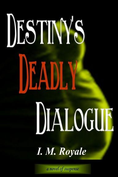 Destiny's Deadly Dialogue