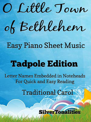 O Little Town of Bethlehem Easy Piano Sheet Music Tadpole Edition Pdf