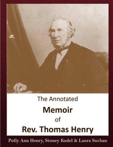 The Annotated Memoir of Rev. Thomas Henry