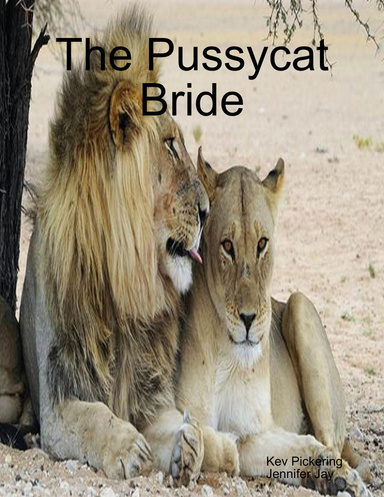 The Pussycat Bride