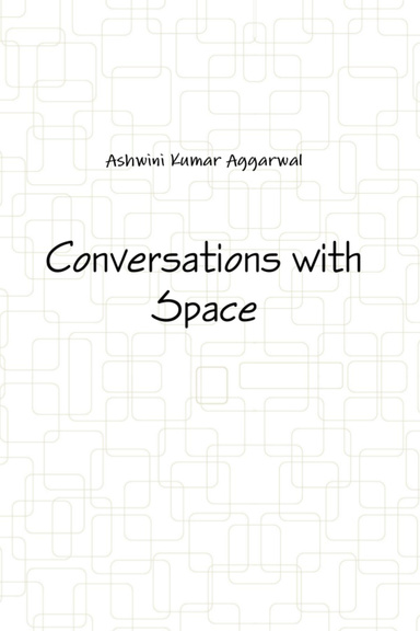 Conversations With Space