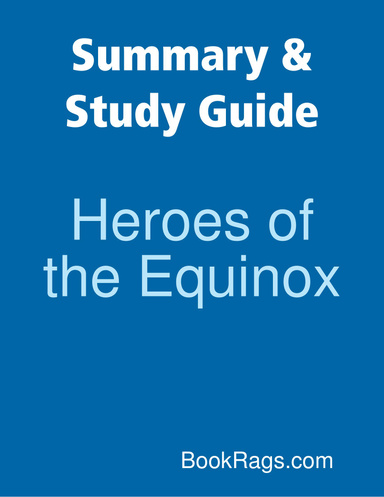 Summary & Study Guide: Heroes of the Equinox