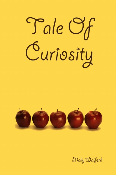 Tale Of Curiosity