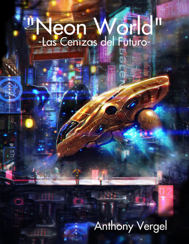 "Neon World"