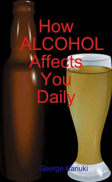 How Alcohol Affects You Daily