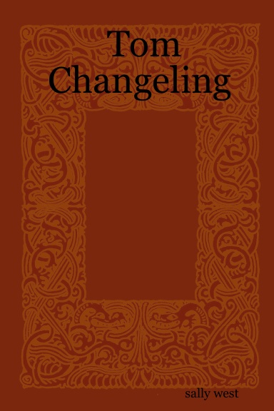 Tom Changeling