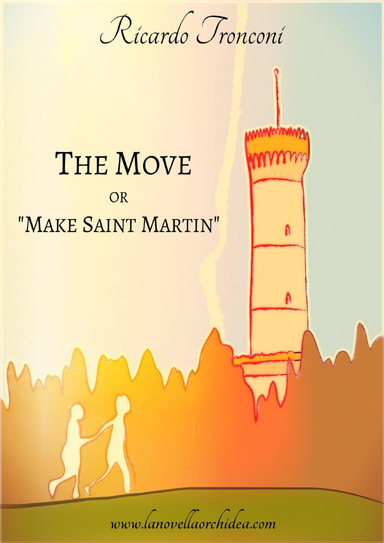 The move, or "Make Saint Martin"