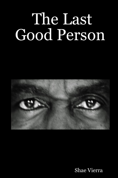 The Last Good Person