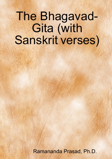 The Bhagavad-Gita (with Sanskrit verses)