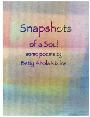 SNAPSHOTS OF A SOUL