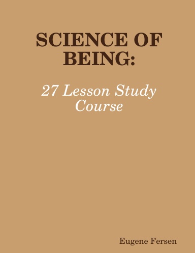 science of being in twenty seven lessons